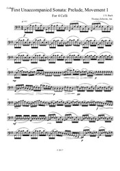 Bach Unaccompanied Suite No.1: Arranged for Four Celli. All Movements, All Parts, Complete Score